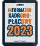 INFORMATOR KADROWO - PŁACOWY 2022 - książka dostępna online