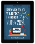 Najnowsze zmiany w Kadrach i Płacach 2019/2020 - e-book w formacie pdf